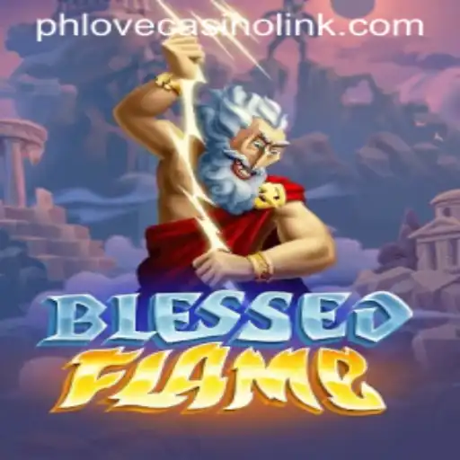 Experience the Thrill of BlessedFlame: A New Fantasy Adventure