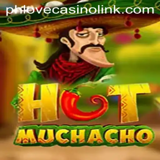 HotMuchacho: A Sizzling New Casino Game Experience