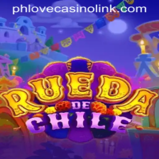 Exploring the Thrills of RuedaDeChile and Unveiling the Phlove Casino Link